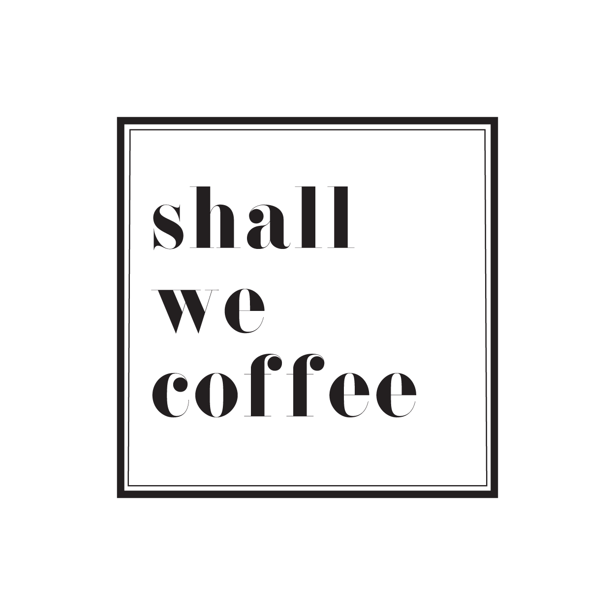 shall we coffee