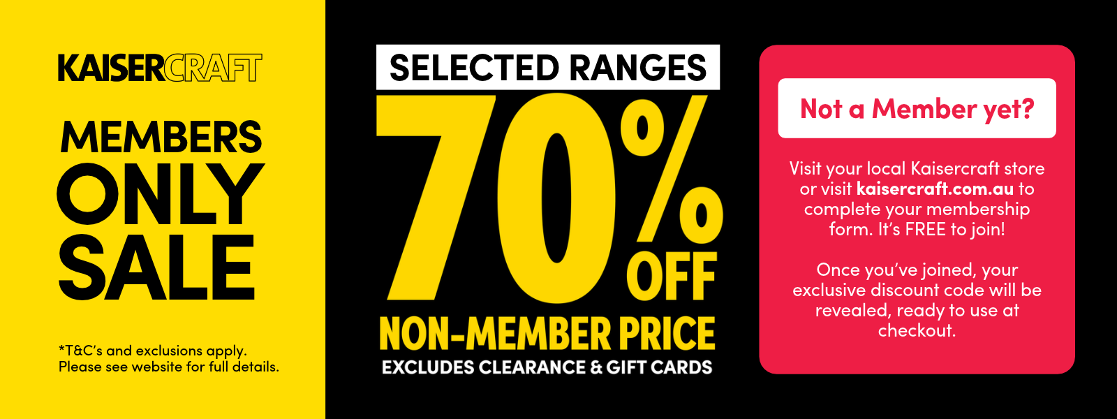 Members Only Sale – 70% off Selected Ranges